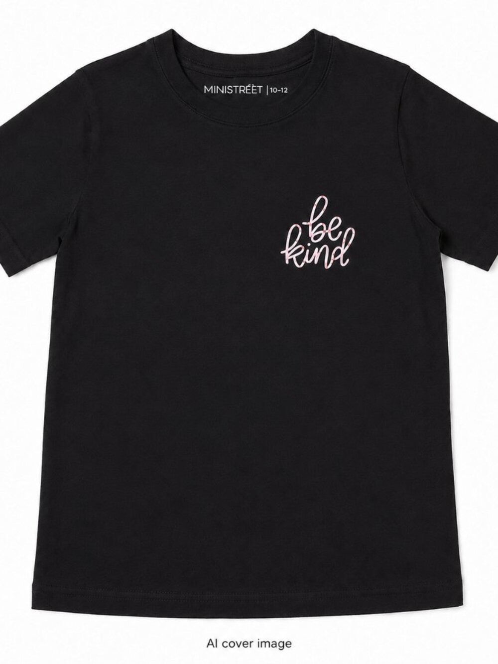 MINISTREET Kids Black “Be Kind” Graphic T-Shirt Size 10-12 Short Sleeve